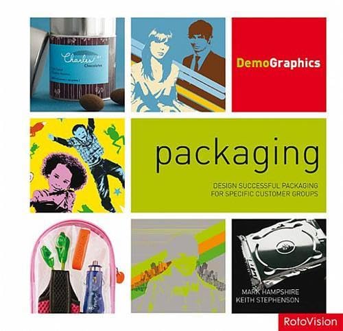 9782940361717: Packaging: Design Successful Packaging for Specific Customer Groups (DemoGraphics)