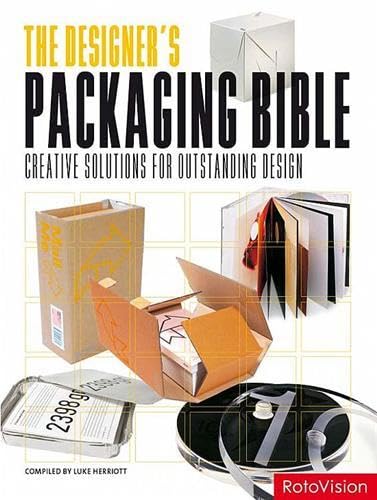 Beispielbild fr The Designer's Packaging Bible: Creative Solutions for Outstanding Design zum Verkauf von WorldofBooks