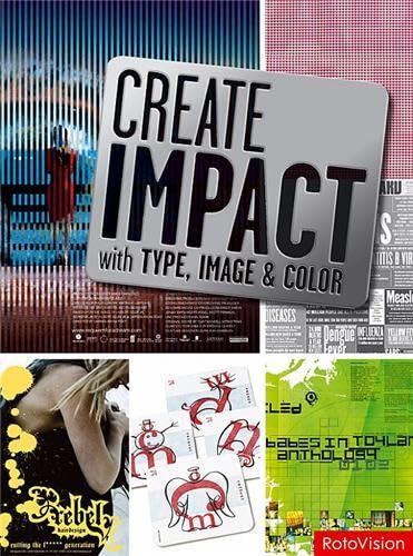 Beispielbild fr Create Impact with Type, Image & Color zum Verkauf von SecondSale