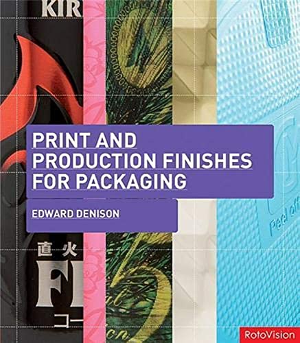 Imagen de archivo de Print and Production Finishes for Packaging a la venta por ThriftBooks-Atlanta