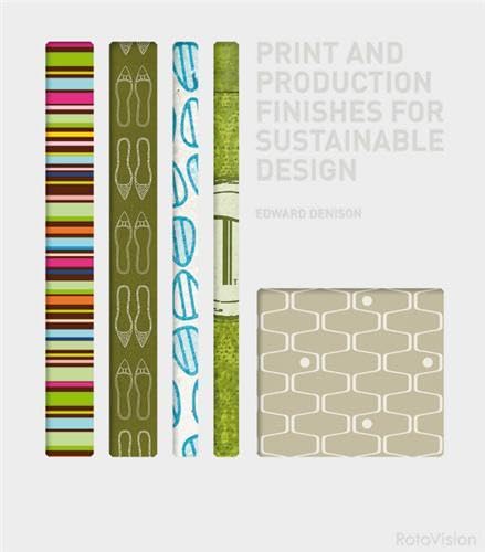 Stock image for Print and Production Finishes for Sustainable Design for sale by SecondSale