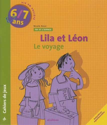 9782940367016: Lila et Lon 6/7 ans: Les amis, Le voyage, Le tri