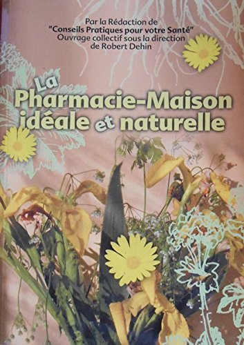 Stock image for Pharmacie-maison for sale by A TOUT LIVRE