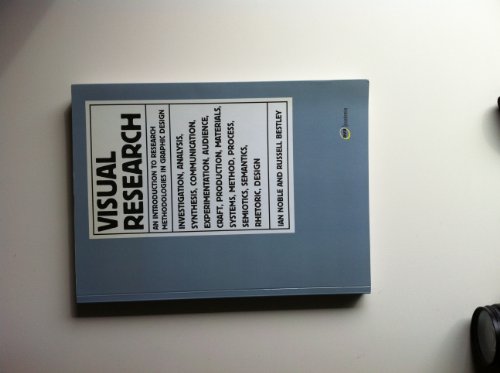 Stock image for Visual Research: An Introduction to Research Methodologies in Graphic Design (Required Reading Range) for sale by SecondSale