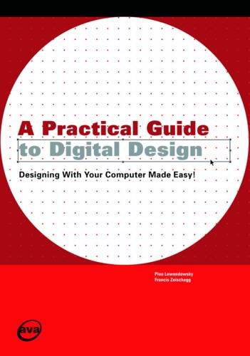 Stock image for A Practical Guide to Digital Design for sale by Blue Vase Books