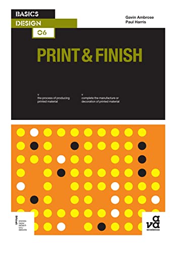 Imagen de archivo de Basics Design: Print and Finish a la venta por AwesomeBooks