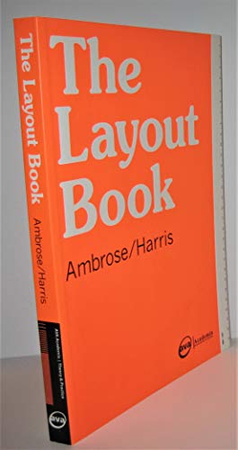 The Layout Book (9782940373536) by Ambrose, Gavin; Harris, Paul