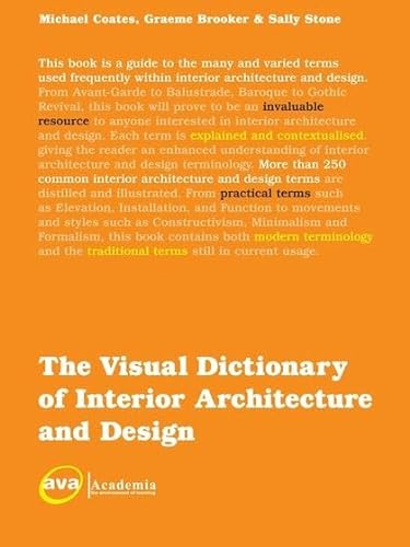 Imagen de archivo de The Visual Dictionary of Interior Architecture and Design (Visual Dictionaries) a la venta por Blue Vase Books