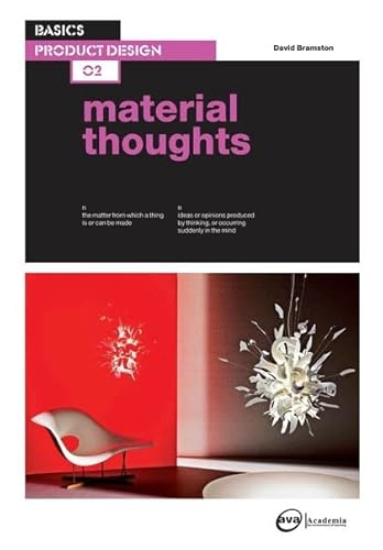 Beispielbild fr Basics Product Design 02: Material Thoughts zum Verkauf von WorldofBooks