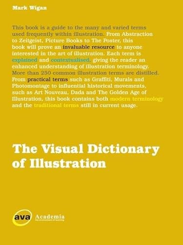 Stock image for The Visual Dictionary of Illustration for sale by Better World Books