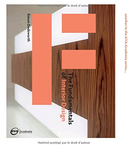 Beispielbild fr The Fundamentals of Interior Design (AVA Academia Series) zum Verkauf von Anybook.com