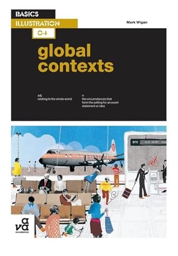 Beispielbild fr Basics Illustration 04: Global Contexts zum Verkauf von HPB-Ruby