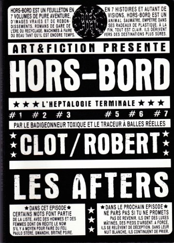 Beispielbild fr hors bord,l'heptalogie terminale -N4,les afters clot/robert zum Verkauf von BIBLIO-NET