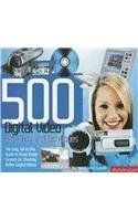 500 Digital Video Hints, Tips And Techniques: The Easy, All-in-One guide to those inside secrets for shooting better digital video (9782940378005) by Hull, Rob; Ewbank, Jamie