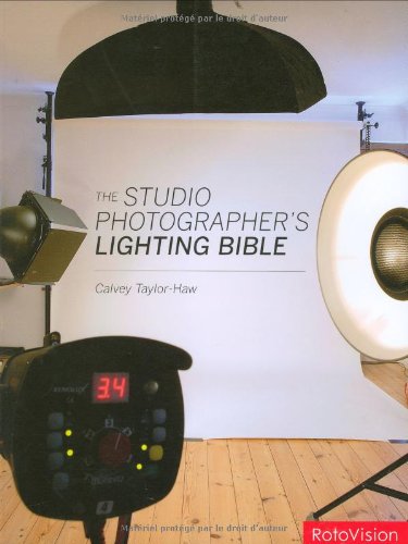 Beispielbild fr The Studio Photographer's Lighting Bible zum Verkauf von WorldofBooks