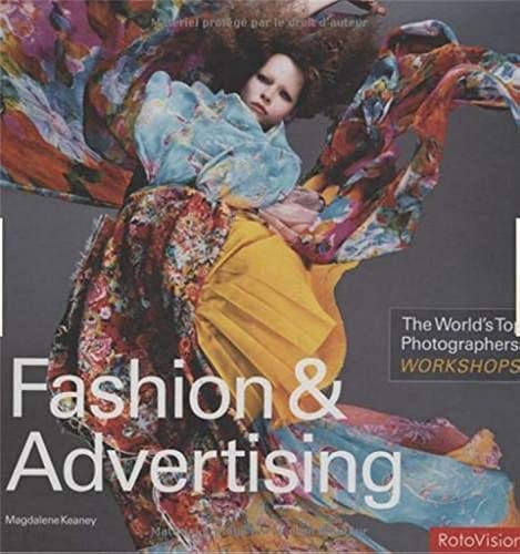 Beispielbild fr Fashion and Advertising (World's Top Photographers Workshops) zum Verkauf von WorldofBooks