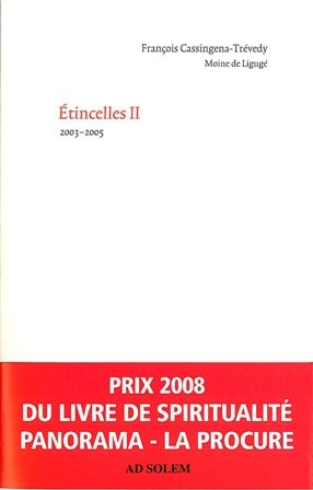 Beispielbild fr Etincelles. Vol. 2. 2003-2005 zum Verkauf von RECYCLIVRE