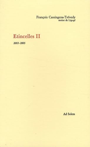 9782940402090: Etincelles II: 2003-2005