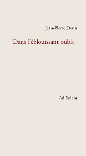 9782940402649: Dans l'blouissant oubli