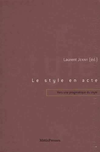 Stock image for Le style en acte for sale by medimops