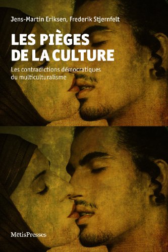 Stock image for Les piges de la culture : les contradictions dmocratiques du multiculturalisme for sale by Les mots en page