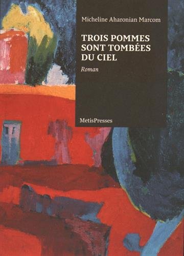 Stock image for Trois pommes tombes du ciel for sale by La Plume Franglaise