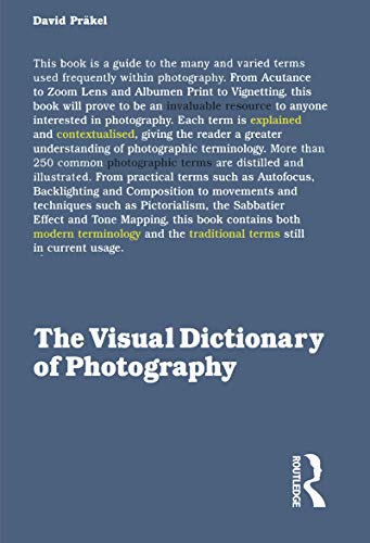 Beispielbild fr The Visual Dictionary of Photography zum Verkauf von WorldofBooks