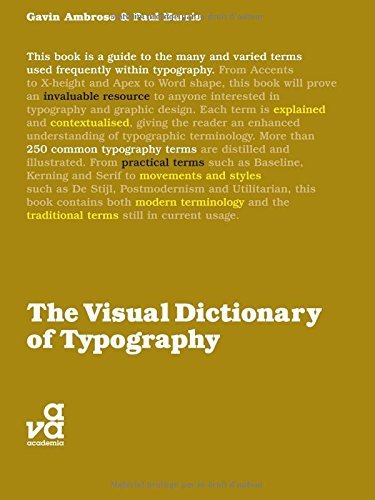 The Visual Dictionary of Typography (Visual Dictionaries) (9782940411184) by Ambrose, Gavin; Harris, Paul