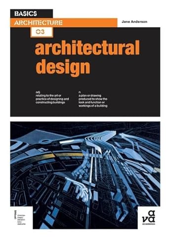 Basics Architecture 03: Architectural Design [Paperback] Anderson, Jane