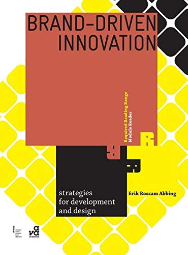 Imagen de archivo de Brand-driven Innovation: Strategies for Development and Design (Required Reading Range) a la venta por WorldofBooks