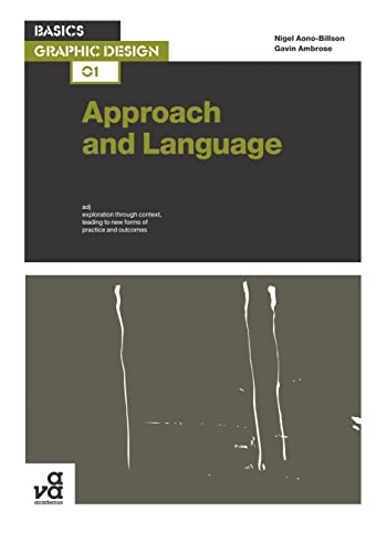Beispielbild fr Basics Graphic Design 01: Approach and Language zum Verkauf von WorldofBooks
