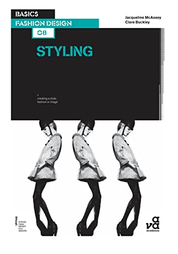 Beispielbild fr Basics Fashion Design 08: Styling zum Verkauf von BooksRun