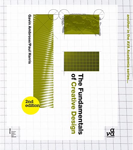 Beispielbild fr The Fundamentals of Creative Design: Second Edition zum Verkauf von Idaho Youth Ranch Books