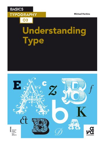 Beispielbild fr Basics Typography 03: Understanding Type zum Verkauf von WorldofBooks