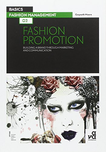 9782940411870: Basics Fashion Management 02: Fashion Promotion: Building a Brand Through Marketing and Communication
