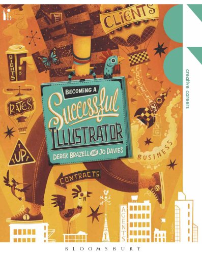 Stock image for Becoming a Successful Illustrator (Creative Careers) for sale by WorldofBooks