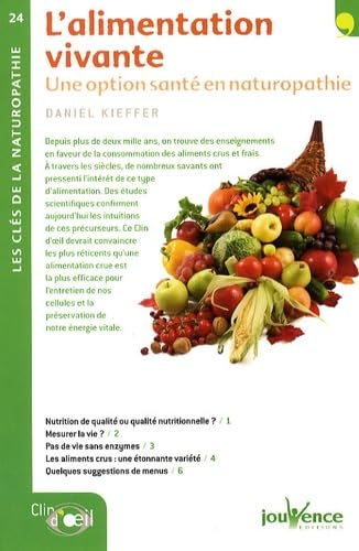 9782940420230: L'alimentation vivante: Une opition sant en naturopathie