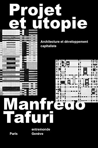 9782940426607: Projet et utopie: Architecture et dveloppement capitaliste