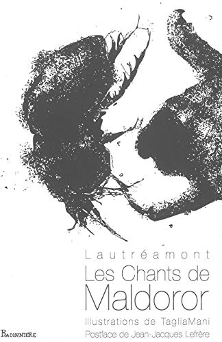 9782940431038: Les Chants de Maldoror: Illustrations de Tagliamani (French Edition)