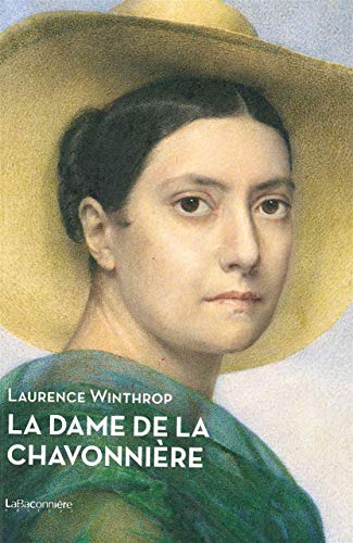 Stock image for La dame de la Chavonnire Winthrop, Laurence for sale by BIBLIO-NET