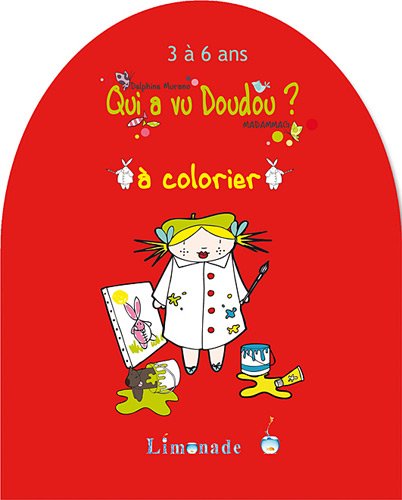 Beispielbild fr Qui a vu doudou ? A colorier zum Verkauf von EPICERIE CULTURELLE