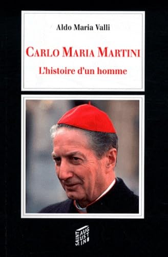 Beispielbild fr Carlo Maria Martini : L'histoire d'un homme zum Verkauf von Ammareal