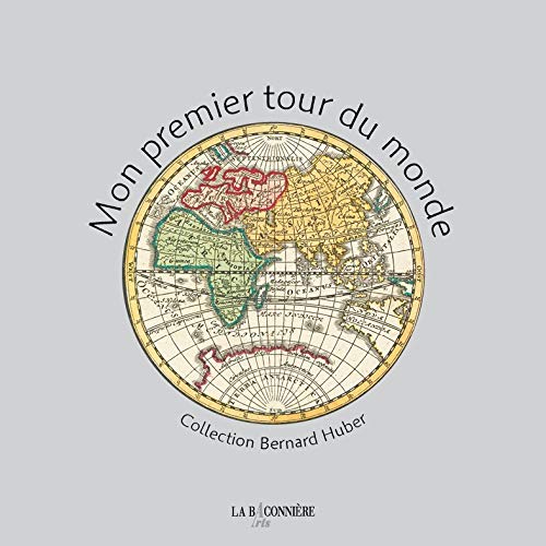 9782940462001: Mon premier tour du monde