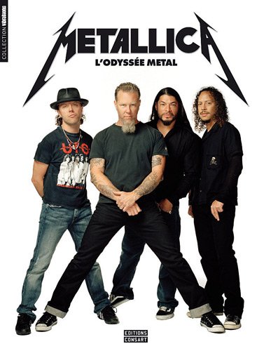 Stock image for Metallica - l'odysse metal for sale by Les Kiosques