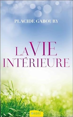 Stock image for La Vie interiure for sale by Ammareal
