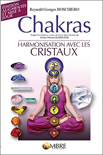Beispielbild fr Chakras : Harmonisation avec les cristaux zum Verkauf von medimops