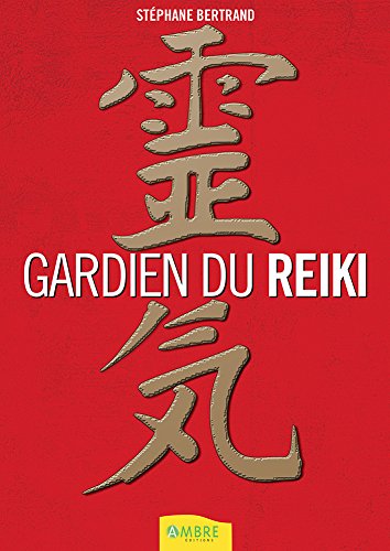 9782940500574: Gardien du Reiki