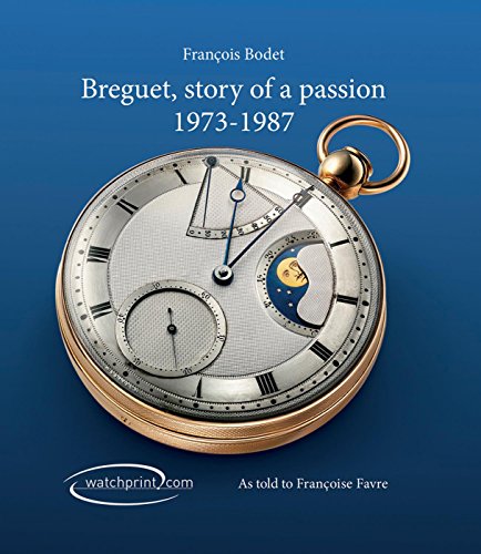 9782940506095: Breguet, histoire d'une passion 1973-1987