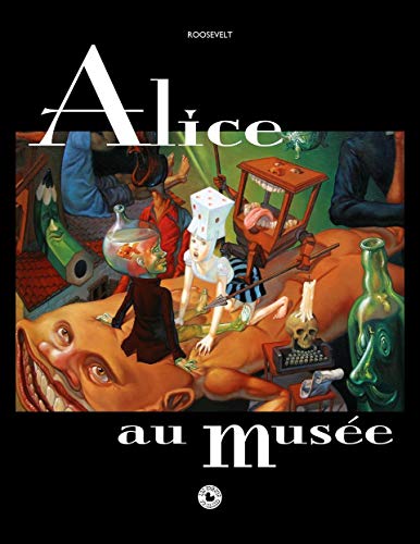 Beispielbild fr Alice Au Muse zum Verkauf von RECYCLIVRE