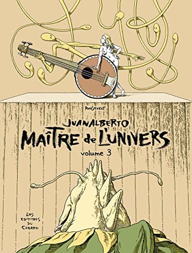 Beispielbild fr JUANALBERTO MAITRE DE L`UNIVERS - volume 3 zum Verkauf von Buchpark